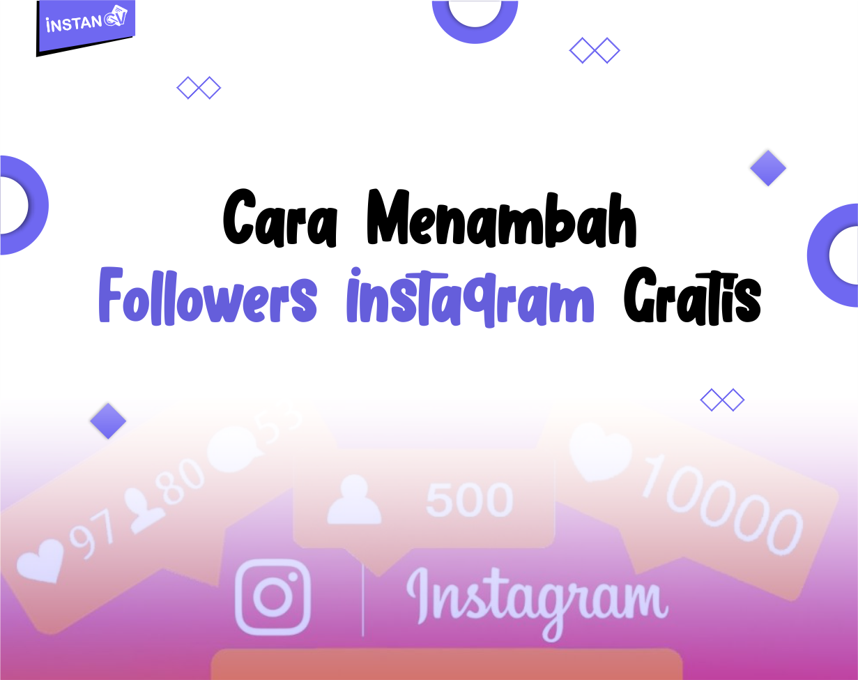 Beberapa Cara Menambah Followers Instagram Gratis