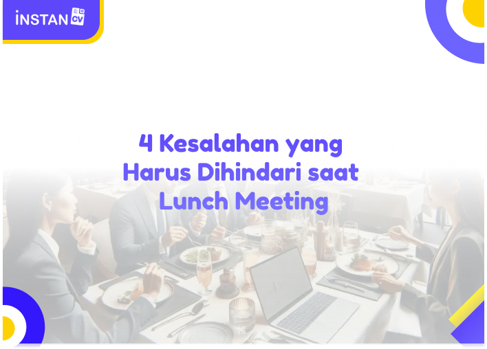 4 Kesalahan yang Harus Dihindari saat Lunch Meeting