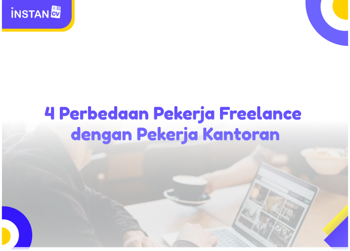 4 Perbedaan Pekerja Freelance dengan Pekerja Kantoran