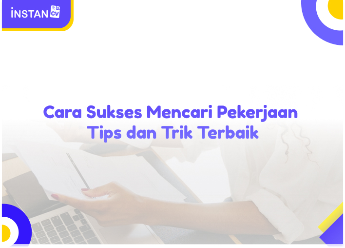 Cara Sukses Mencari Pekerjaan Tips dan Trik Terbaik