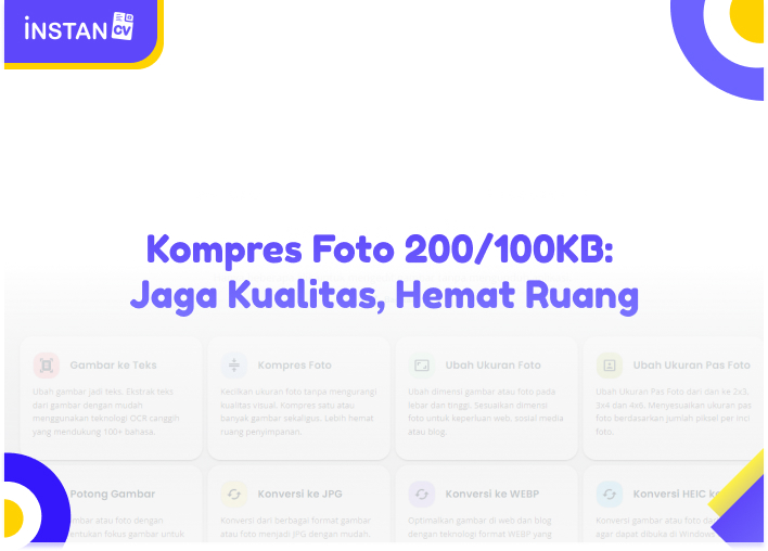 Kompres Foto 200/100KB: Jaga Kualitas, Hemat Ruang