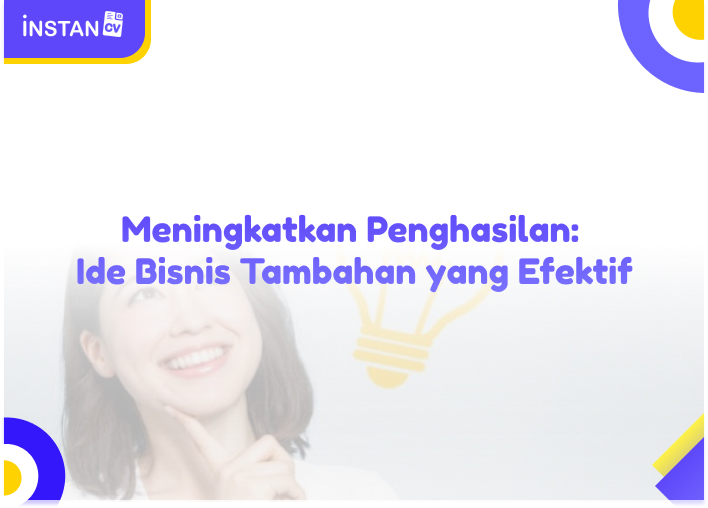 Meningkatkan Penghasilan: Ide Bisnis Tambahan yang Efektif