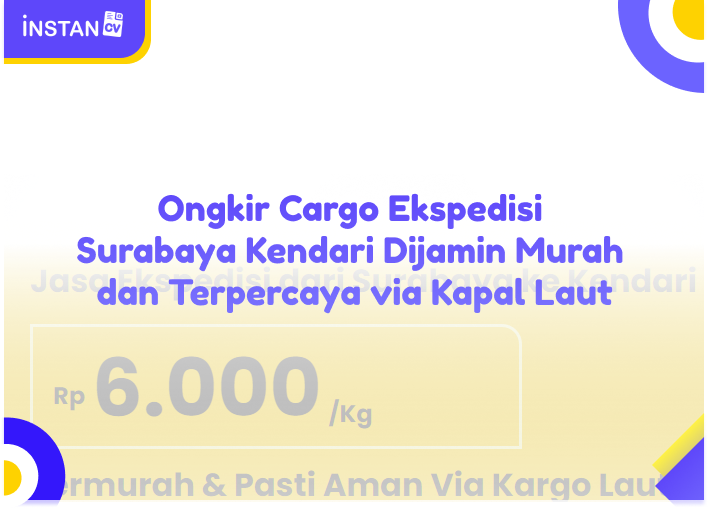 Ongkir Cargo Ekspedisi Surabaya Kendari Dijamin Murah dan Terpercaya via Kapal Laut