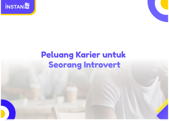 Peluang Karier untuk Seorang Introvert