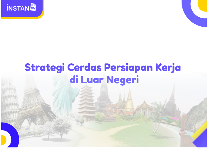 Strategi Cerdas Persiapan Kerja di Luar Negeri