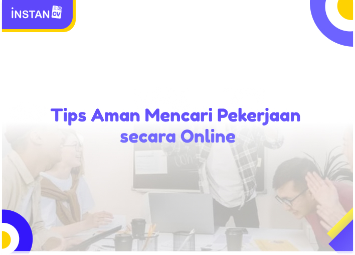 Tips Aman Mencari Pekerjaan secara Online